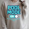 Pool Mode On Summer Swimming Vacation Raglan Sleeve Sweatshirt Heather Forest
