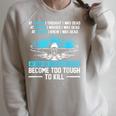 Swimmer At Lap 66 I Realized I Had Become To Tough Swimming Raglan Sleeve Sweatshirt Heather Forest