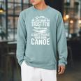 Love Many Trust Few Always Paddle Your Own Canoe Rafting Raglan Sleeve Sweatshirt Cardinal