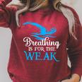 Breathing Is For The Weak Swimming Swimmer Raglan Sleeve Sweatshirt Heather Dust