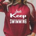 Just Keep Swimming T-Shirt Raglan Sleeve Sweatshirt Heather Dust Just Keep Swimming T-Shirt Raglan Sleeve Sweatshirt Heather Dust