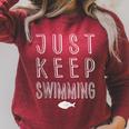 Pretty Fish Just Keep Swimming Raglan Sleeve Sweatshirt Heather Dust Pretty Fish Just Keep Swimming Raglan Sleeve Sweatshirt Heather Dust