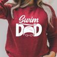 Swim Dad Proud Swimming Dad Of A Swimmer Dad Swim Father Raglan Sleeve Sweatshirt Heather Dust