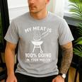 My Meat Is 100 Going In Your Mouth BBQ Dad Grilling Men's Casual T-Shirt Sport Grey