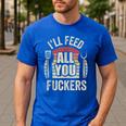 BBQ Dad Joke Retro Vintage I'Ll Feed All You Fuckers Men's Casual T-Shirt Royal Blue