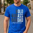 Bold Badass BBQ Dad Gag Fathers Day Husband Birthday Men's Casual T-Shirt Royal Blue