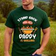 Stand Back Daddy Is Grilling Grill Meat Barbecue Bbq Dad Men's Casual T-Shirt Forest Stand Back Daddy Is Grilling Grill Meat Barbecue Bbq Dad Men's Casual T-Shirt Forest