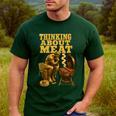 Thinking About Meat BBQ Dad Humor Men's Casual T-Shirt Forest