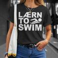 Learn To Swim Swimming Graphic T-Shirt Gifts for Her