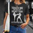 Muay Thai Boxing Kickboxing Your First Lesson Is Free T-Shirt Gifts for Her Muay Thai Boxing Kickboxing Your First Lesson Is Free T-Shirt Gifts for Her