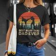 Retro Vintage Best Muay Thai Dad Ever Father's Day T-Shirt Gifts for Her
