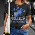 Swim Dad Of A Swimmer Dad Swim Father Swimming Dad T-Shirt Gifts for Her Swim Dad Of A Swimmer Dad Swim Father Swimming Dad T-Shirt Gifts for Her
