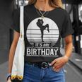 Vintage Birthday Shirt Muay Thai Kickboxer Its My Birthday T-Shirt Gifts for Her Vintage Birthday Shirt Muay Thai Kickboxer Its My Birthday T-Shirt Gifts for Her