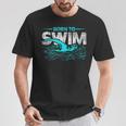 Born To Swim Swimmers For Swimming Athlete T-Shirt Unique Gifts