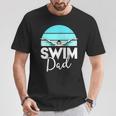 Dad Father School Swimming Meet Swimmer Swimmer T-Shirt Unique Gifts