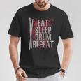 Drummer Eat Sleep Drum Repeat Drum Kit Musician T-Shirt Unique Gifts