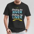 Floating The River Killing My Liver Canoe Kayak Trip T-Shirt Unique Gifts