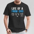 Life Of A Swim Dad Of A Swimmer Dad Swimming Father T-Shirt Unique Gifts Life Of A Swim Dad Of A Swimmer Dad Swimming Father T-Shirt Unique Gifts