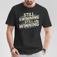 Masters Swimmer Still Swimming Competing Winning Adult T-Shirt Unique Gifts Masters Swimmer Still Swimming Competing Winning Adult T-Shirt Unique Gifts