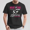 Muay Thai Mom Definition Muay Thai Mother Muay Thai Mama T-Shirt Unique Gifts Muay Thai Mom Definition Muay Thai Mother Muay Thai Mama T-Shirt Unique Gifts