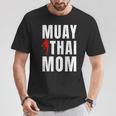 Muay Thai Mom Martial Artis Combat Sports Mother's Day T-Shirt Unique Gifts