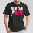 Muay Thai Mom Women Boxing Kickboxing MMA Muay Thai T-Shirt Unique Gifts