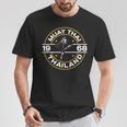 Muay Thai Thailand Fighter Fighting Combat 1969 Thai Boxing T-Shirt Unique Gifts Muay Thai Thailand Fighter Fighting Combat 1969 Thai Boxing T-Shirt Unique Gifts