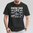 Swim Dad Life Swimmer Father's Day Swimming Daddy T-Shirt Unique Gifts
