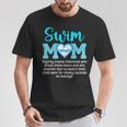 Swim Mom Definition Swim Mama Swimming Mom Of A Swimmer Mom T-Shirt Unique Gifts Swim Mom Definition Swim Mama Swimming Mom Of A Swimmer Mom T-Shirt Unique Gifts