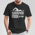 Swim Slogan Funny Swimming Mode On Swim T-Shirt Unique Gifts Swim Slogan Funny Swimming Mode On Swim T-Shirt Unique Gifts