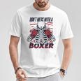 Don't Mess With A Boxer Kickboxer Fan Muay Thai Boxing T-Shirt Unique Gifts Don't Mess With A Boxer Kickboxer Fan Muay Thai Boxing T-Shirt Unique Gifts