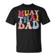 Muay Thai Dad Thai Boxing Dad T-Shirt, trending gift Muay Thai Dad Thai Boxing Dad T-Shirt, trending gift
