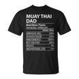 Muay Thai Dad Nutrition Facts Muay Thai Dad T-Shirt, trending gift