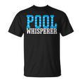 Pool Guy Pool Whisperer Boy Men Swimming Pool T-Shirt, trending gift