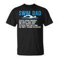 Swim Dad Definition Swimming Dad Of A Swimmer Father T-Shirt, trending gift Swim Dad Definition Swimming Dad Of A Swimmer Father T-Shirt, trending gift