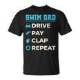 Swim Dad Drive Pay Clap Repeat Swimming Team Father T-Shirt, trending gift Swim Dad Drive Pay Clap Repeat Swimming Team Father T-Shirt, trending gift