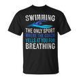 Swimming Only Sport Where The Coach Swimmer Swim Team T-Shirt, trending gift Swimming Only Sport Where The Coach Swimmer Swim Team T-Shirt, trending gift