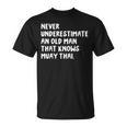 Never Underestimate An Old Man That Knows Muay Thai T-Shirt, trending gift Never Underestimate An Old Man That Knows Muay Thai T-Shirt, trending gift