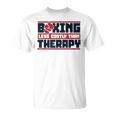 Boxing Less Costly Than Therapy Muay Thai Boxing T-Shirt, trending gift