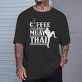 Coffee And Muay Thai Martial Arts Boxing Hobby Fighter T-Shirt Gifts for Him