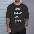 Eat Sleep Jab Teep Rep Muay Thai T-Shirt Gifts for Him Eat Sleep Jab Teep Rep Muay Thai T-Shirt Gifts for Him