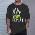 Eat Sleep Swim Repeat Swimming Swimmer Cool T-Shirt Gifts for Him Eat Sleep Swim Repeat Swimming Swimmer Cool T-Shirt Gifts for Him