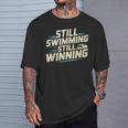 Masters Swimmer Still Swimming Competing Winning Adult T-Shirt Gifts for Him Masters Swimmer Still Swimming Competing Winning Adult T-Shirt Gifts for Him