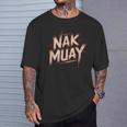 Muay Thai Fighter Nak Identity Training Practitioner Proud T-Shirt Gifts for Him