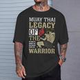 Muay Thai Legacy Of The Warrior Muay Thai T-Shirt Gifts for Him