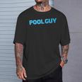 Pool Guy Swimming Pool Service T-Shirt Gifts for Him