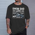 Swim Dad Life Swimmer Father's Day Swimming Daddy T-Shirt Gifts for Him