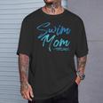 Swim Mom Swimming Cute T-Shirt Gifts for Him