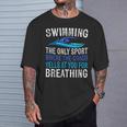 Swimming Only Sport Where The Coach Swimmer Swim Team T-Shirt Gifts for Him Swimming Only Sport Where The Coach Swimmer Swim Team T-Shirt Gifts for Him