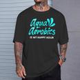 Swimming Water Aerobics Lover Aqua Aerobics Is My Happy Hour T-Shirt Gifts for Him Swimming Water Aerobics Lover Aqua Aerobics Is My Happy Hour T-Shirt Gifts for Him
